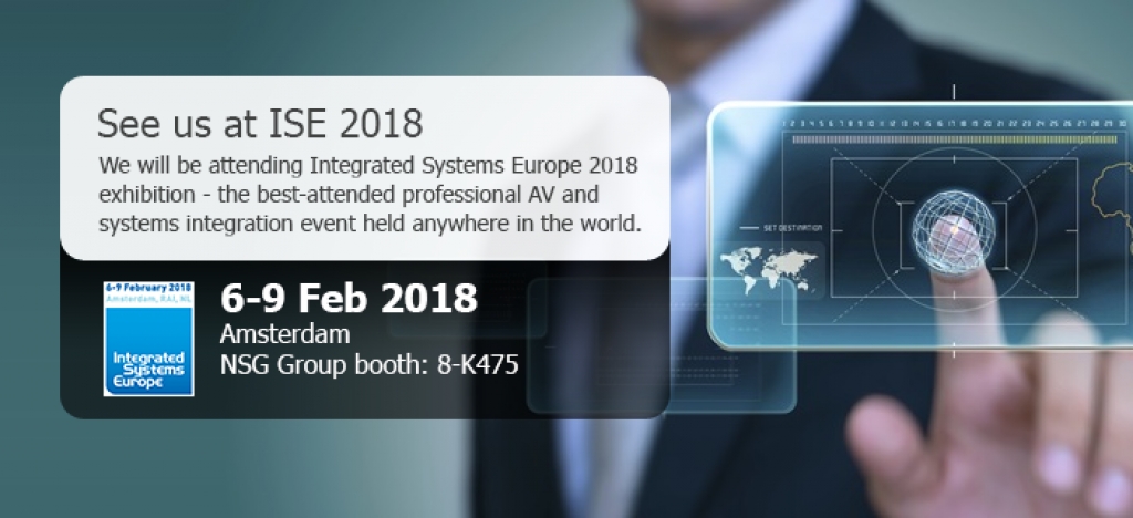 NSG Group to exhibit at the Integrated Systems Europe 2018 show in Amsterdam